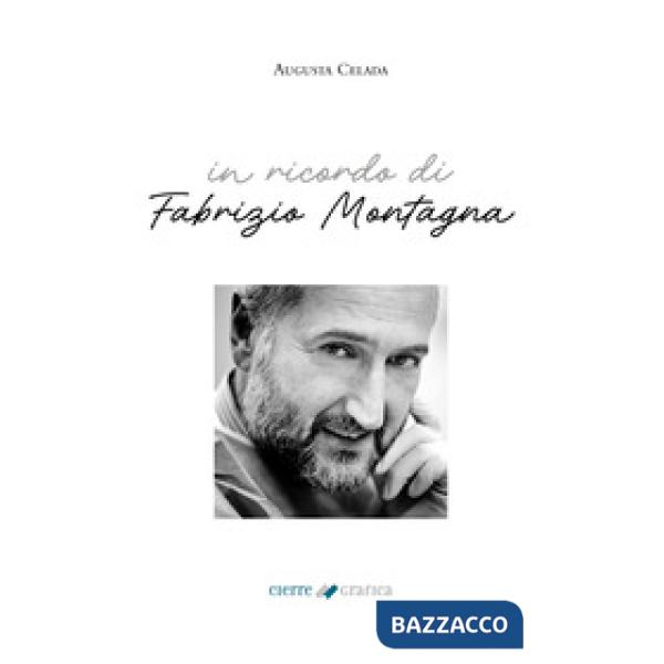 In ricordo di Fabrizio Montagna