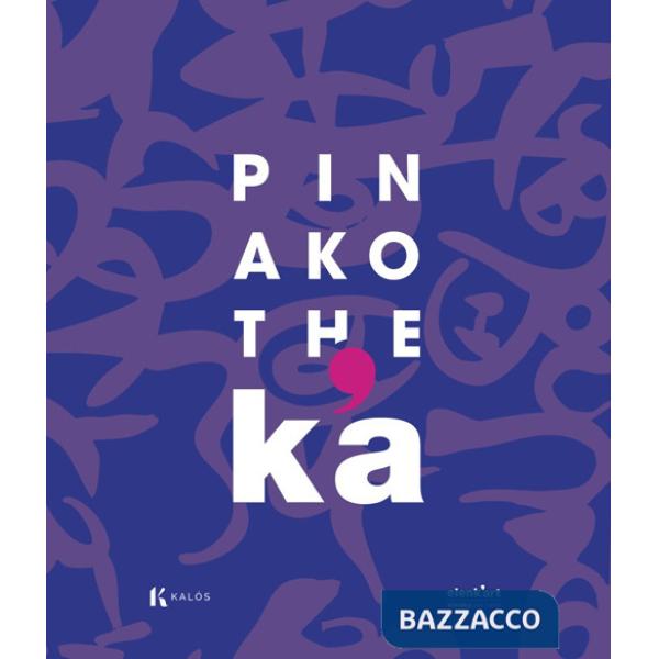Pinakothek'a. Da Cagnaccio a Guttuso da Christo e Jeanne-Claude ad Arienti