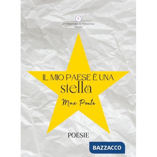 Mio paese è una stella (Il)
