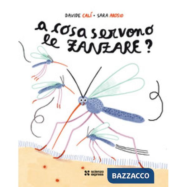A cosa servono le zanzare?