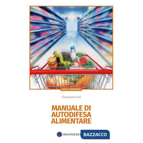 Manuale di autodifesa alimentare