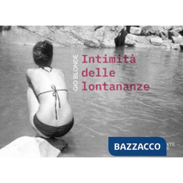 Intimità delle lontananze