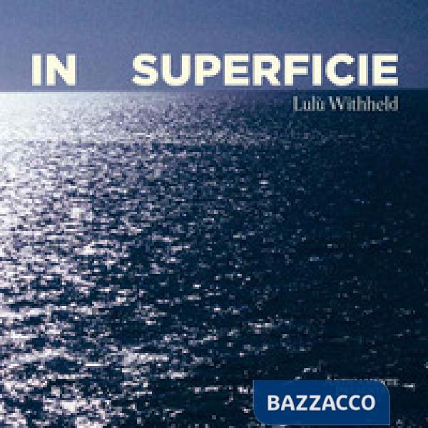 In superficie
