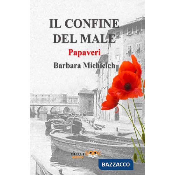 Confine del male. Papaveri. Ediz. integrale (Il)