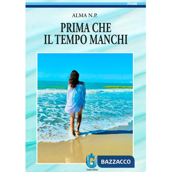 Prima che il tempo manchi