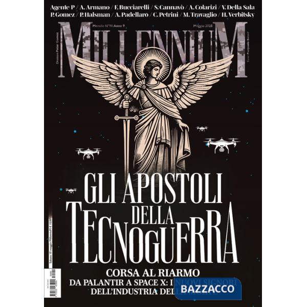 MillenniuM (2025). Vol. 90: Gli apostoli della tecnoguerra