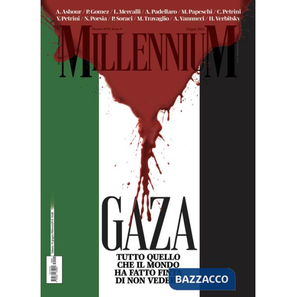 MillenniuM (2025). Vol. 91: Gaza, tutto quello che il mondo ha fatto finta di non vedere