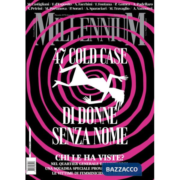 MillenniuM (2025). Vol. 93: 47 cold case di donne senza nome