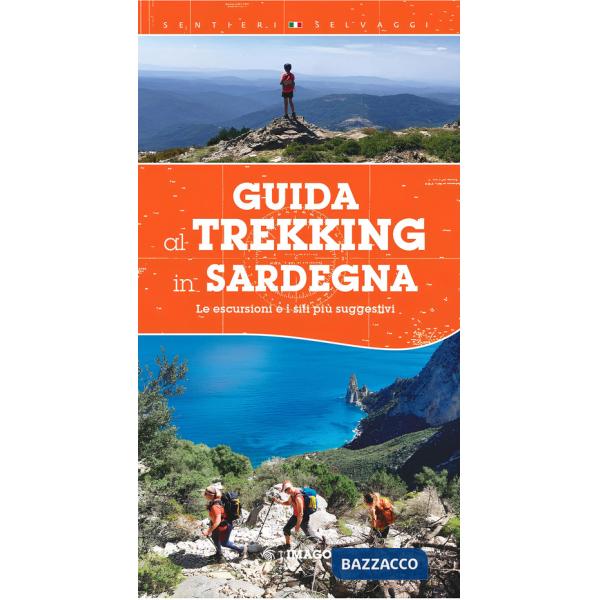 Trekking in Sardegna. Nuova ediz.