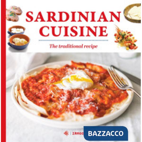 Sardinian cuisine. The traditional recipes