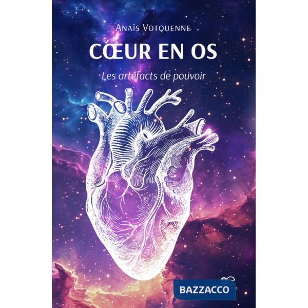 Coeur en os. Les artéfacts de pouvoir