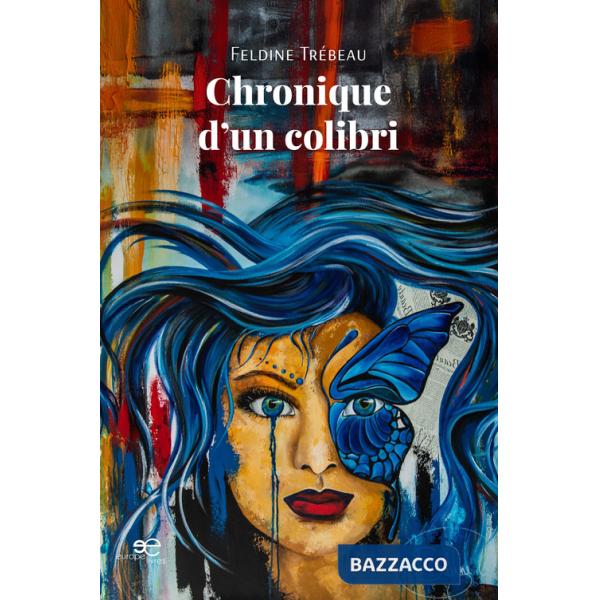 Chronique d'un colibri