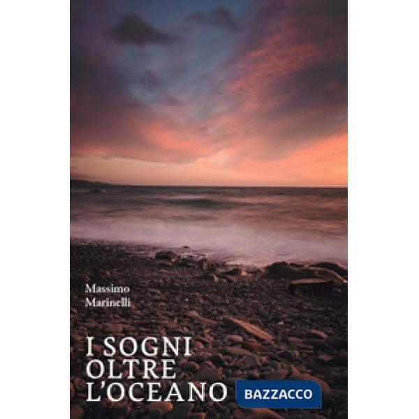 I sogni oltre l'oceano