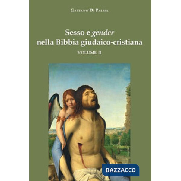 Sesso e gender nella Bibbia giudaico-cristiana