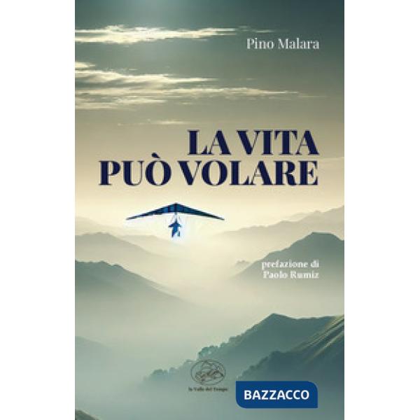 La vita può volare