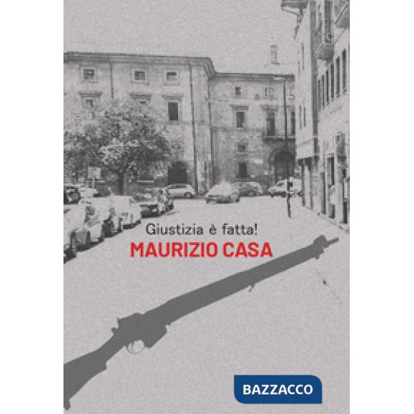Giustizia è fatta!