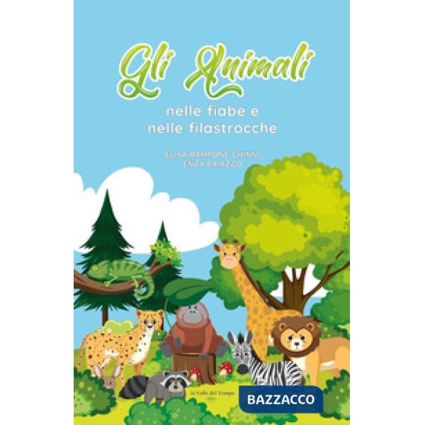 Gli animali nelle fiabe e nelle filastrocche