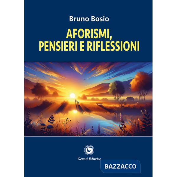 Aforismi, pensieri e riflessioni