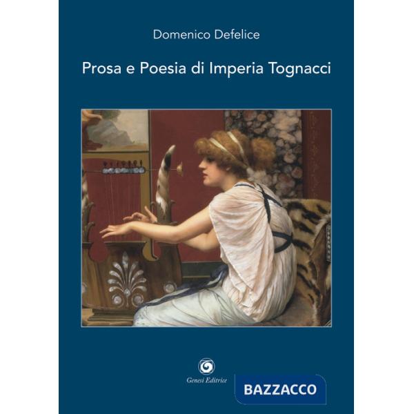 Prosa e poesia di Imperia Tognacci