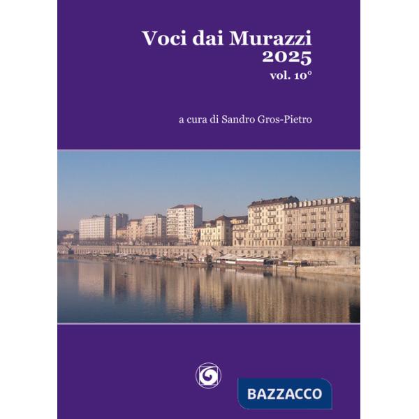 Voci dai Murazzi. Vol. 10