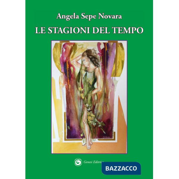 Stagioni del tempo (Le)