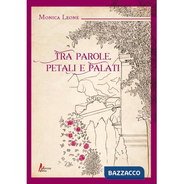 Tra parole, petali e palati