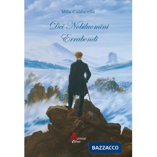 Dei nobiluomini errabondi