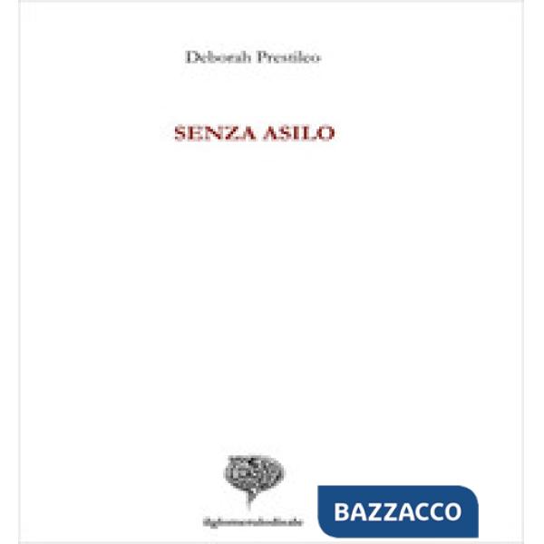 Senza asilo