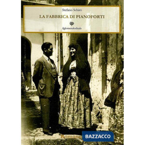 La fabbrica di pianoforti