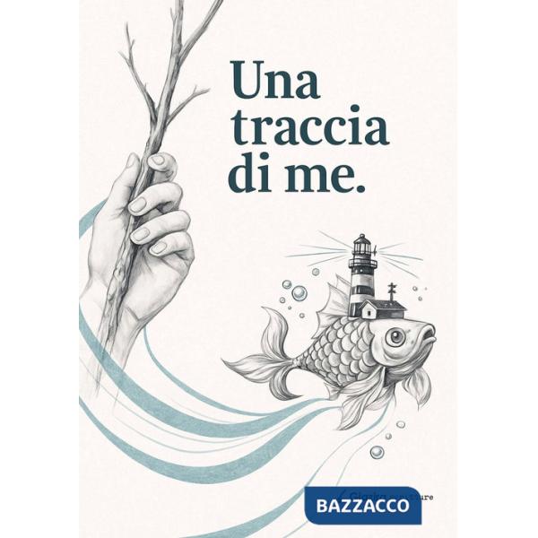 Traccia di me (Una)
