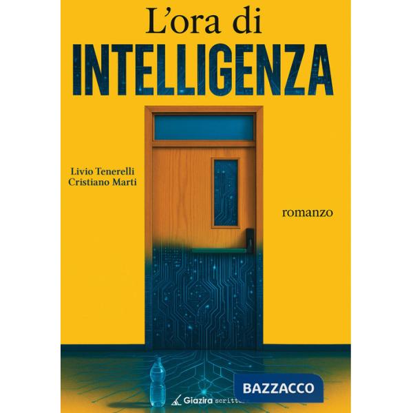 Ora di intelligenza (L')
