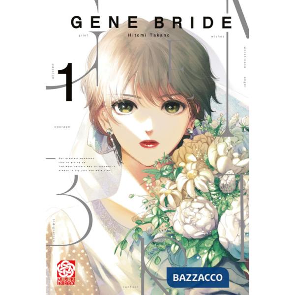 Gene Bride. Vol. 1