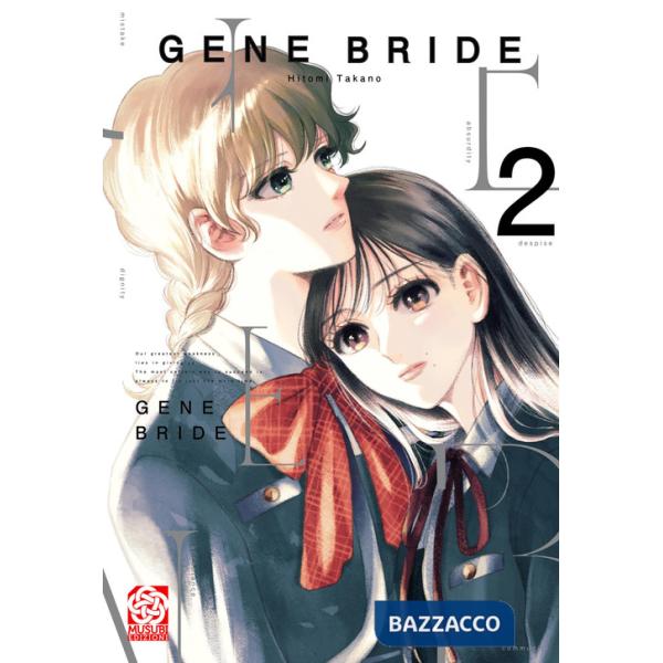 Gene Bride. Vol. 2