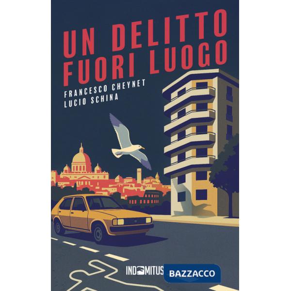 Un delitto fuori luogo