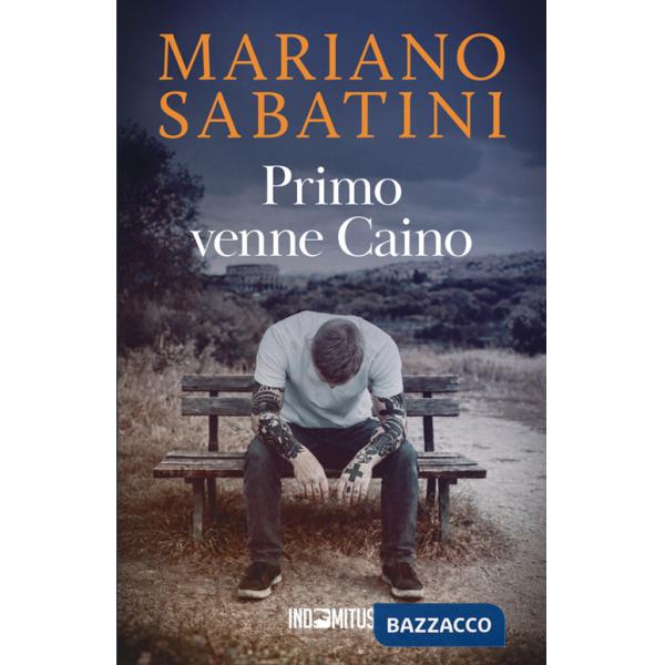 Primo venne Caino