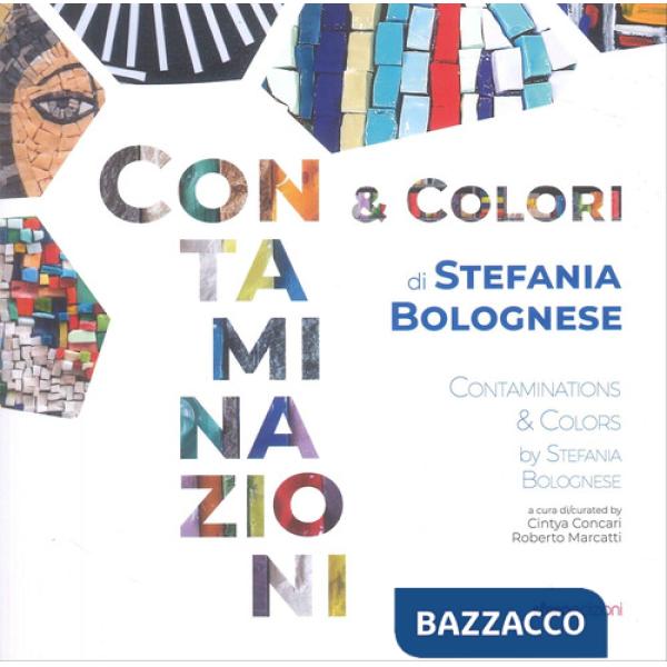 Contaminazioni & colori