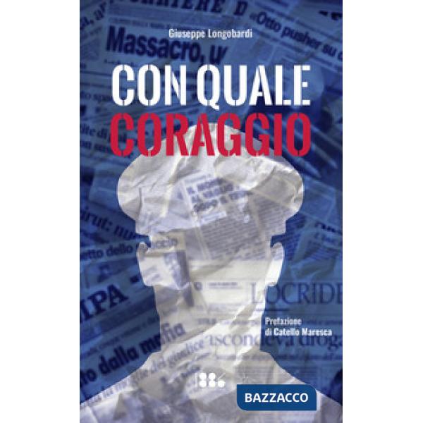Con quale coraggio