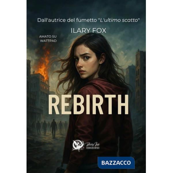 Rebirth. Ediz. italiana