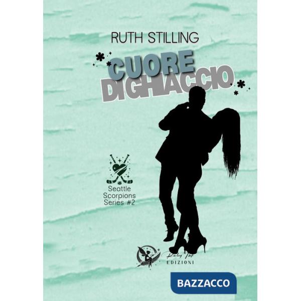 Cuore di ghiaccio. Seattle scoprions. Vol. 2