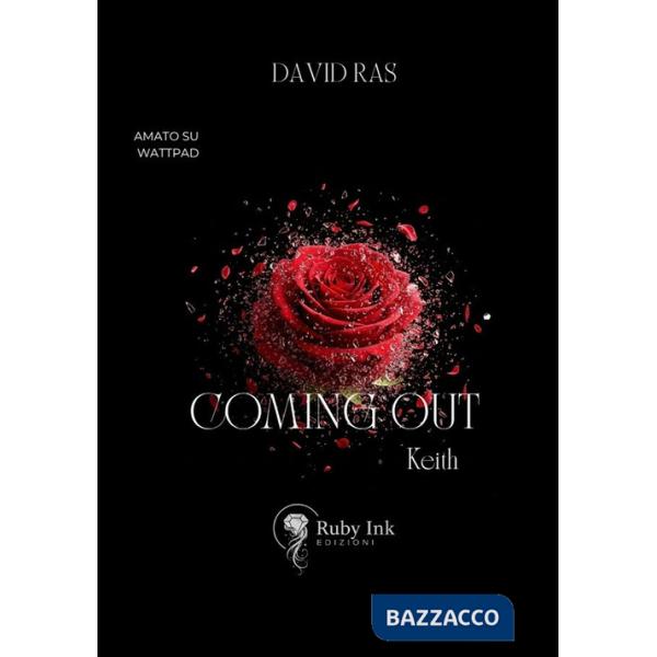 Coming out. Keith. Seraphim's series. Vol. 1