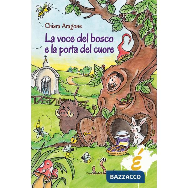 La voce del bosco e la porta del cuore