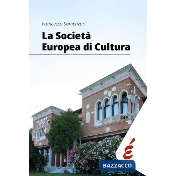 La società europea di cultura