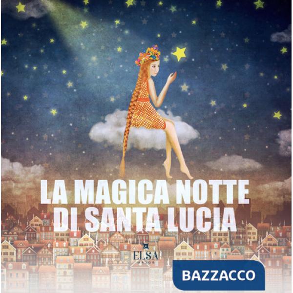 Magica notte di Santa Lucia (La)