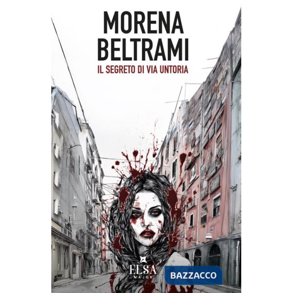 Segreto di via Untoria (Il)