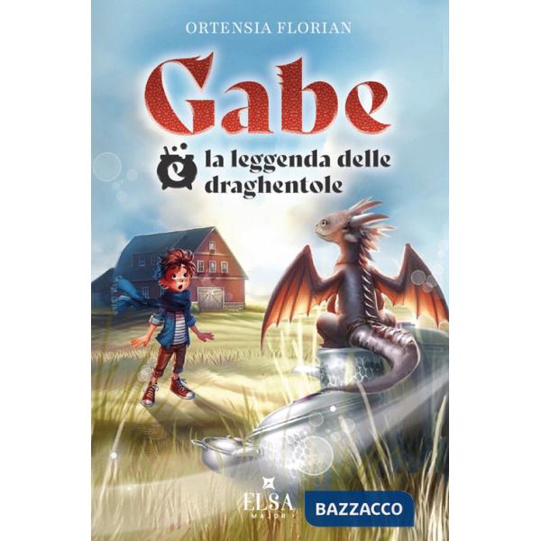 Gabe e la leggenda delle draghentole
