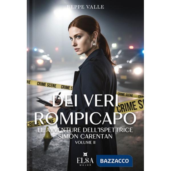 Dei veri rompicapo. Le avventure dell'ispettrice Simone Carentan. Ediz. integrale. Vol. 2