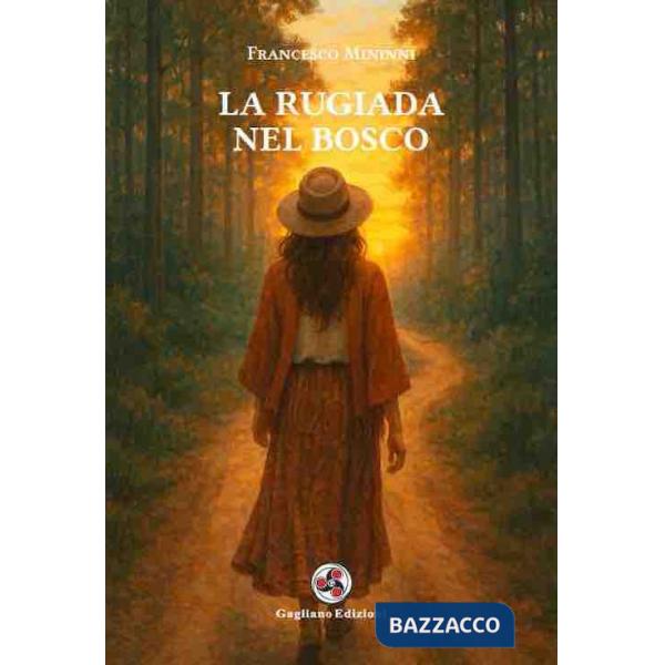 Rugiada nel bosco (La)