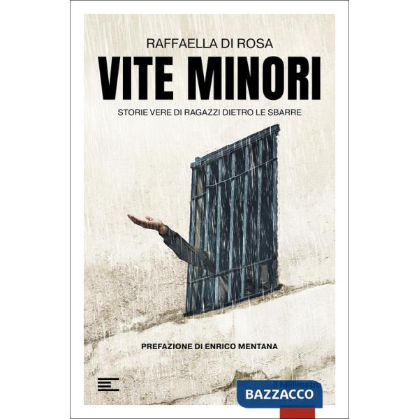 Vite minori. Storie vere di ragazzi dietro le sbarre