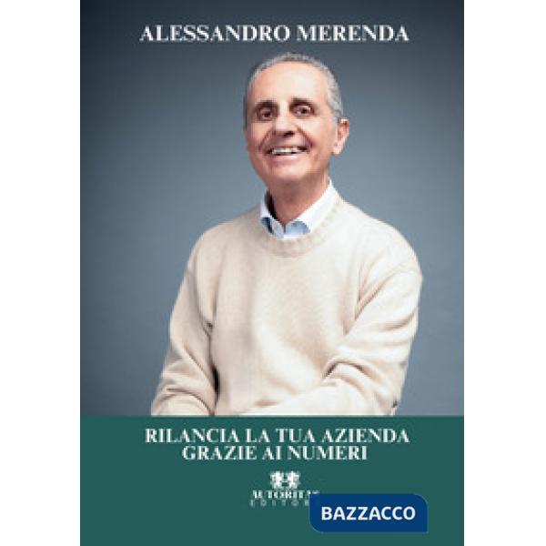 Rilancia la tua azienda grazie ai numeri