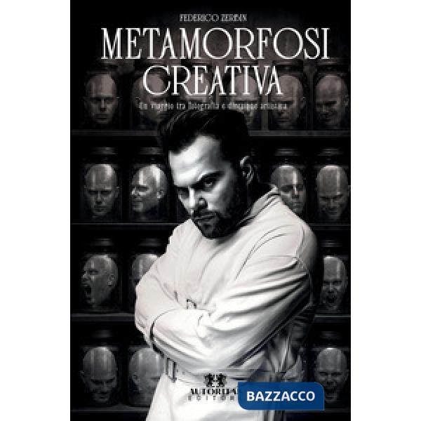 Metamorfosi creativa. Un viaggio tra fotografia e direzione artistica